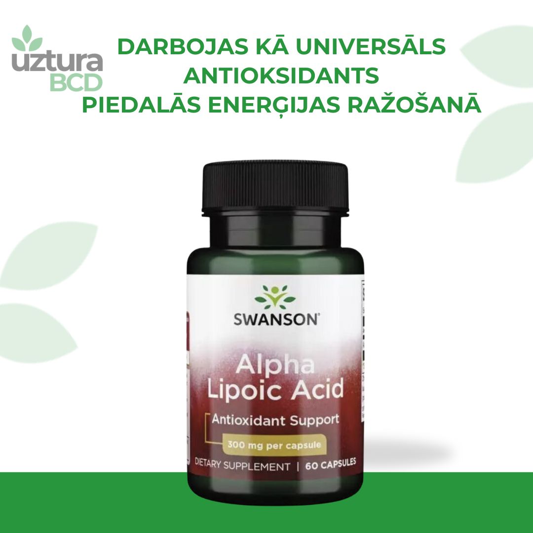 Alfa liposkābe, universāls antioksidants. piedalās enerģijas ražošanā